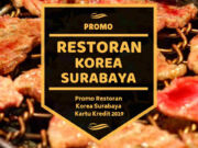 Promo Restoran Korea Surabaya