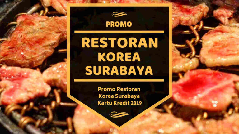 Promo Restoran Korea Surabaya