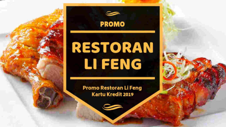 Promo Restoran Li Feng