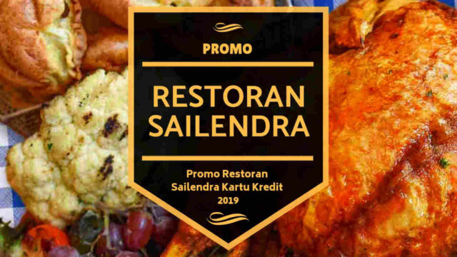 Promo Restoran Sailendra