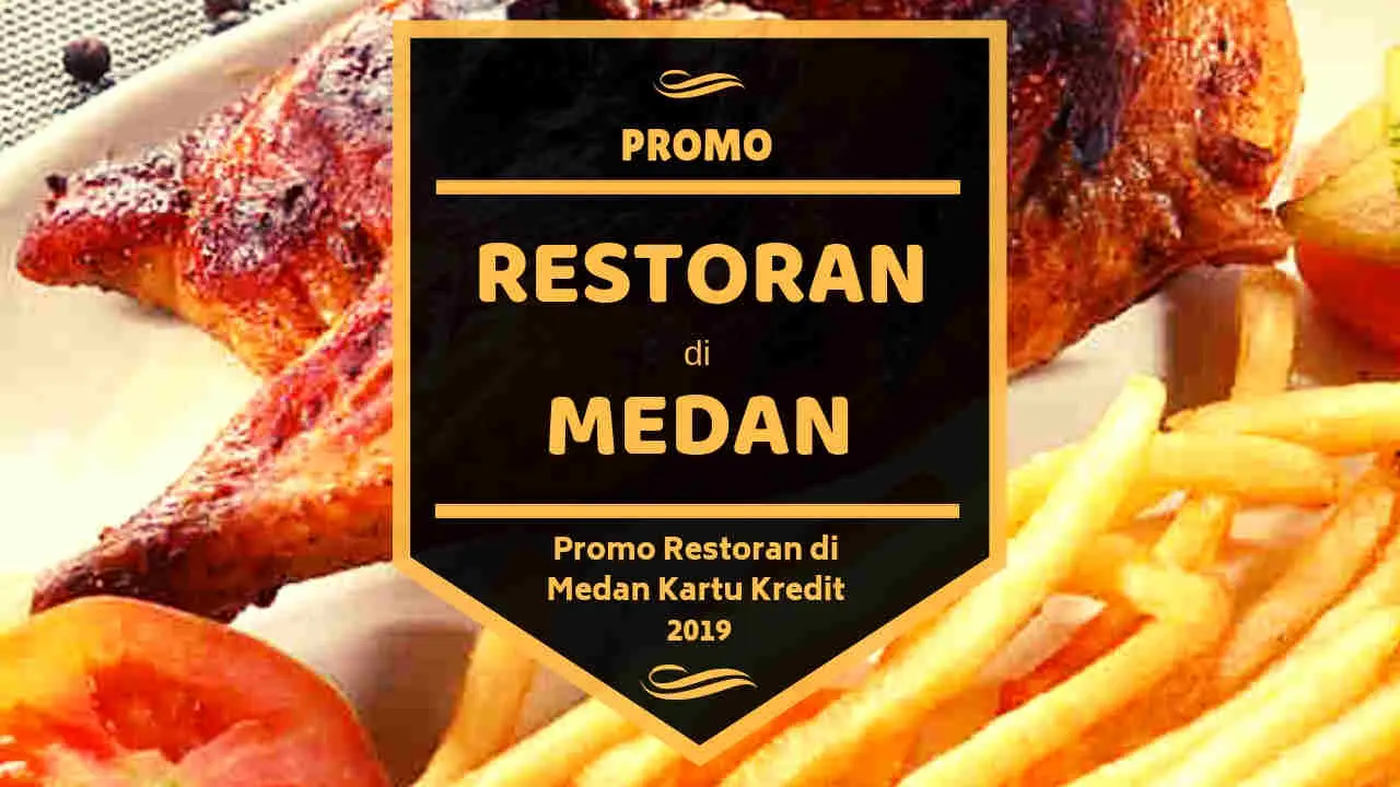 Promo Restoran di Medan
