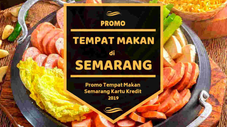 Promo Tempat Makan di Semarang