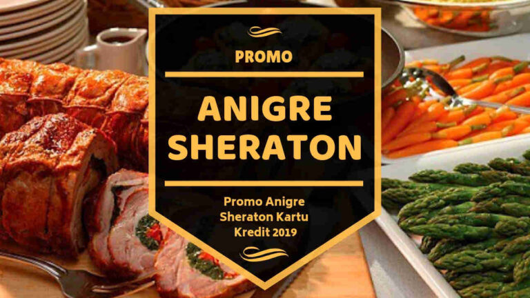 Promo Anigre Sheraton