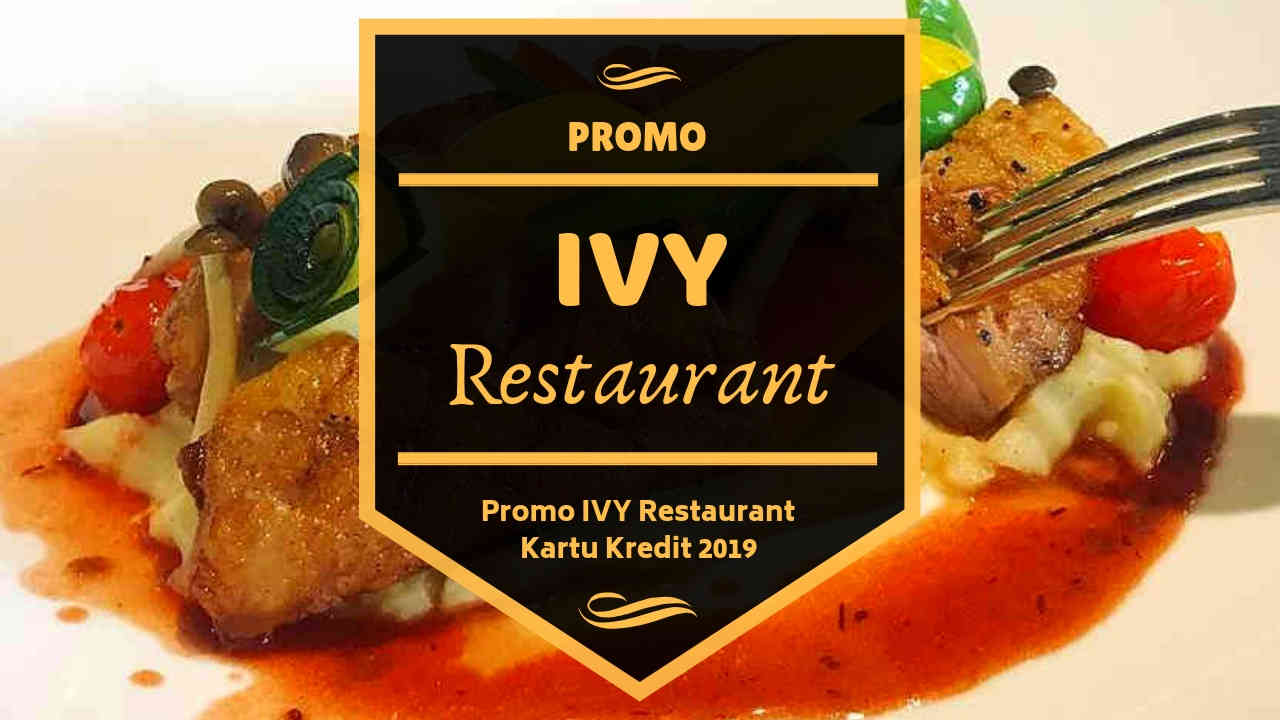 Promo Ivy Restaurant