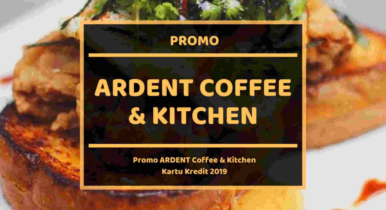 Promo Ardent Coffee