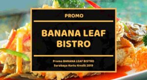 Promo Banana Leaf Bistro