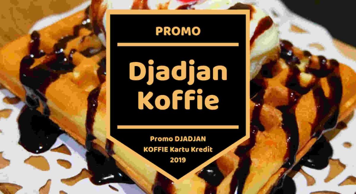 Promo Djadjan Koffie