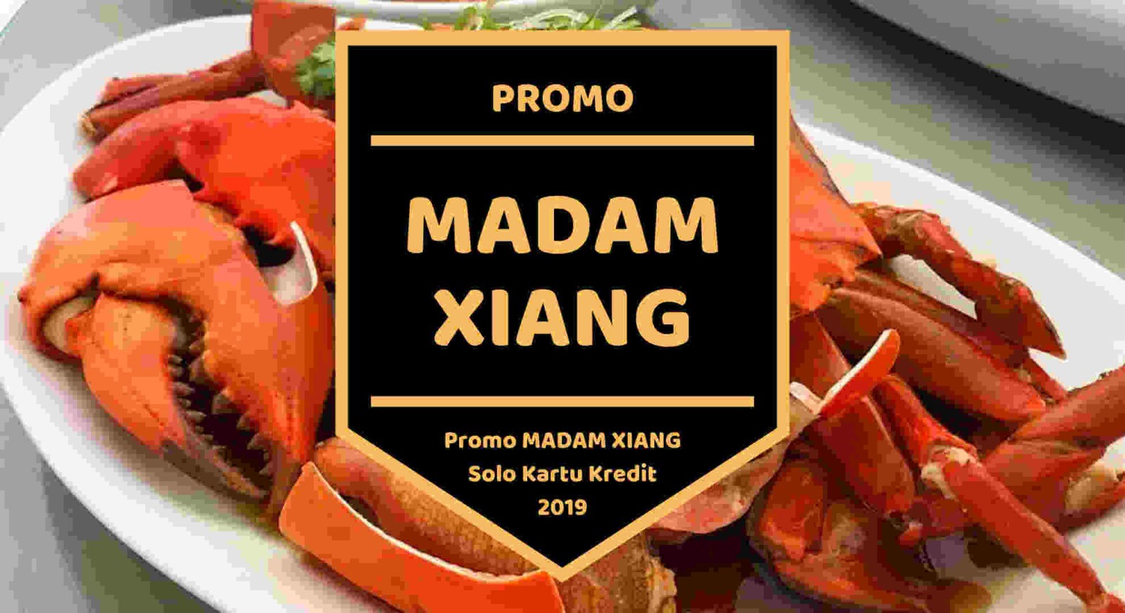 Promo Madam Xiang Solo