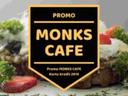 Promo Monks Cafe