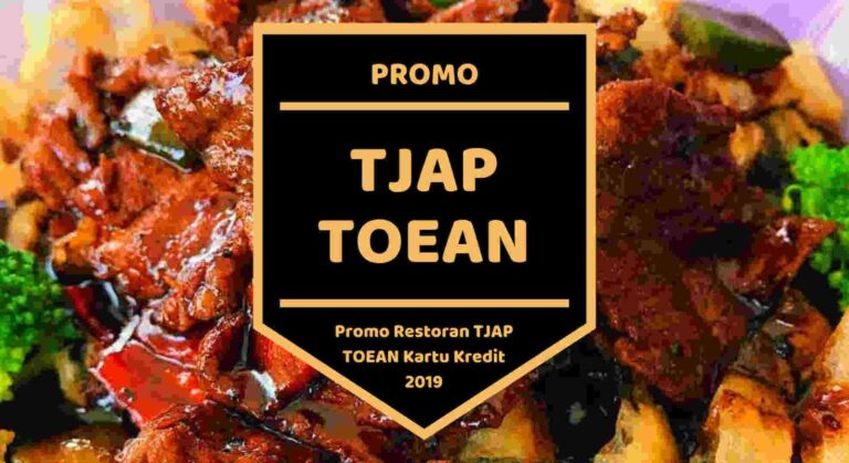 Promo Restoran Tjap Toean