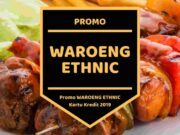 Promo Waroeng Ethnic