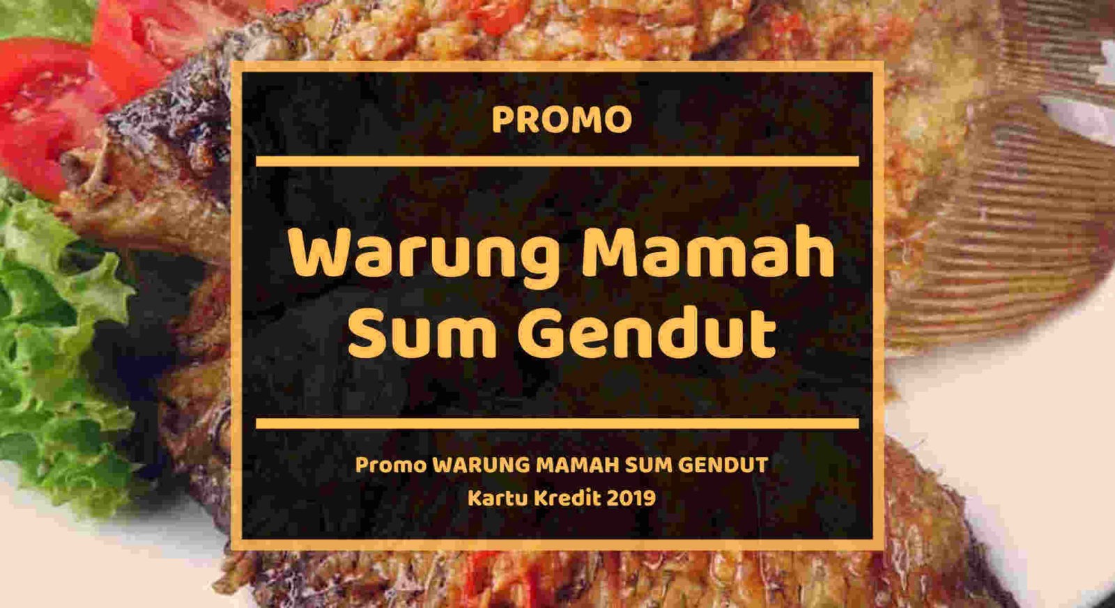 Promo Warung Mamah Sum Gendut