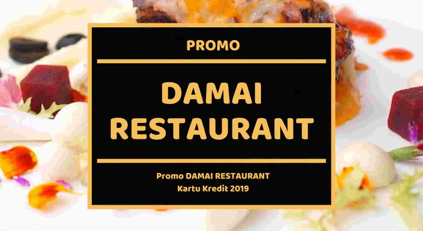 Promo Damai Restaurant