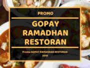 Promo GOPAY Ramadhan Restoran