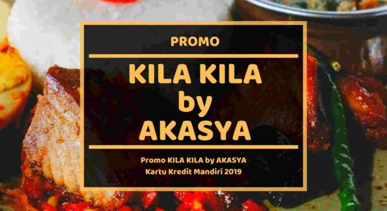 Promo KIla Kila by Akasya