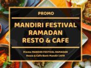 Promo Mandiri Festival Ramadan