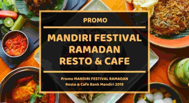Promo Mandiri Festival Ramadan