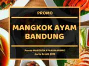 Promo Mangkok Ayam Bandung