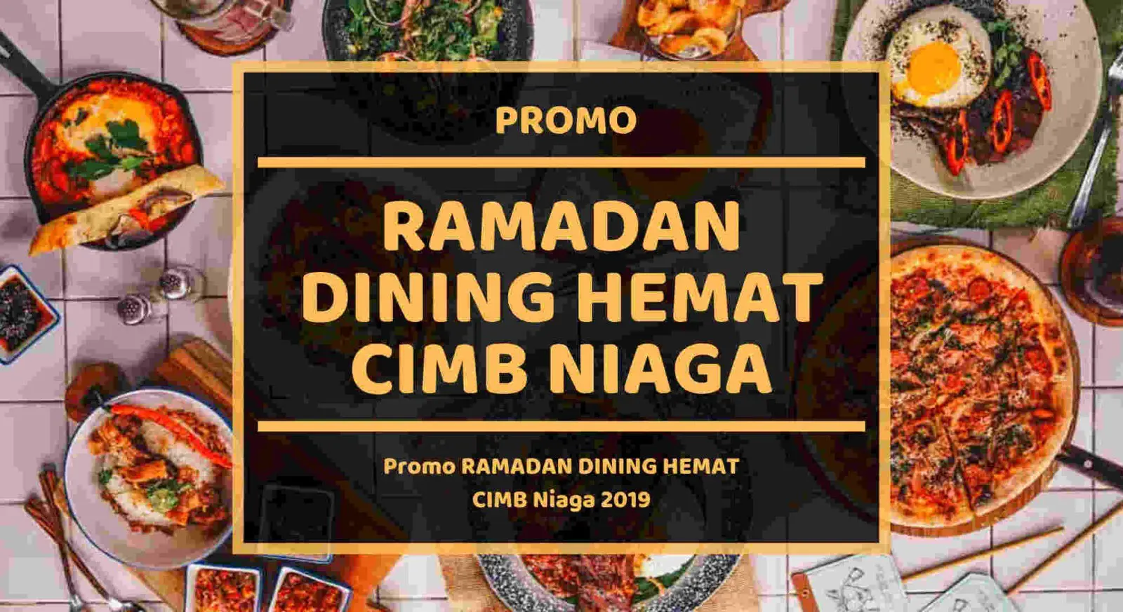 Promo Ramadan Dining Hemat