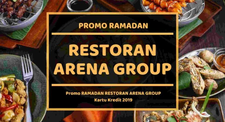 Promo Ramdan Restoran Arena Group