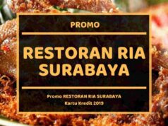 Promo Restoran Ria Surabaya