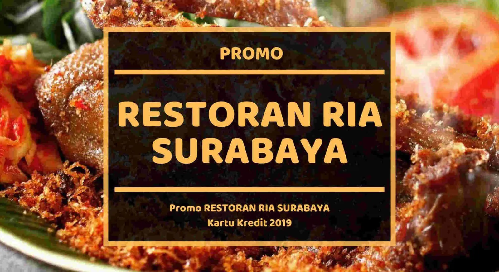 Promo Restoran Ria Surabaya