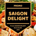 Promo Saigon Delight