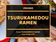 Promo Tsurukamedou Ramen