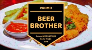 Promo Beer Brother Kemang