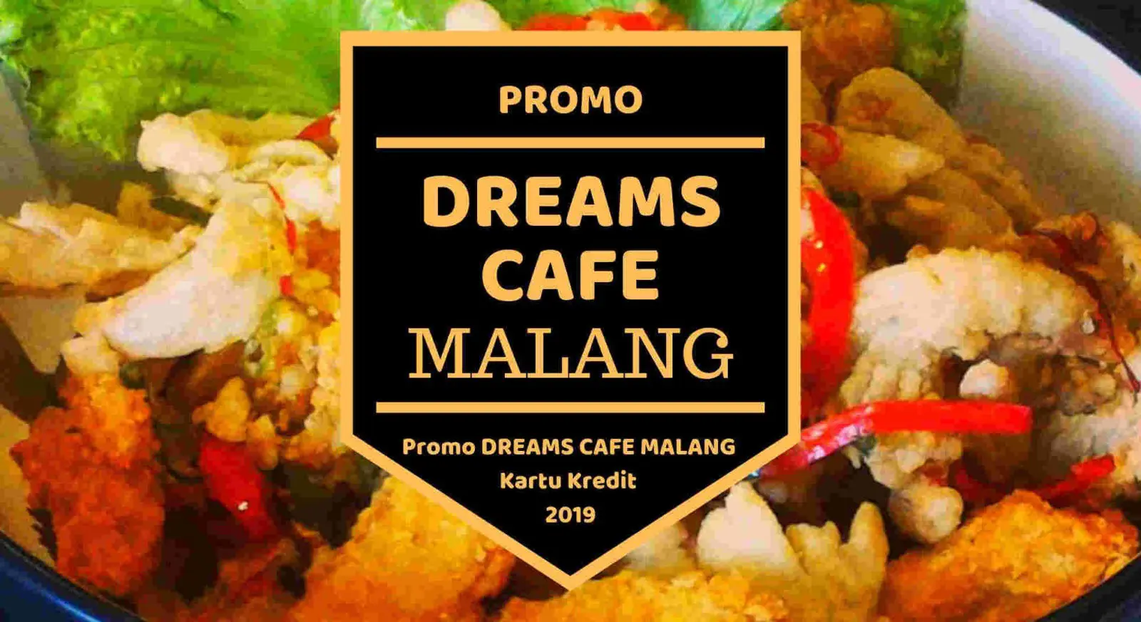 Promo Dreams Cafe Malang
