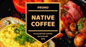 Promo Native Coffee