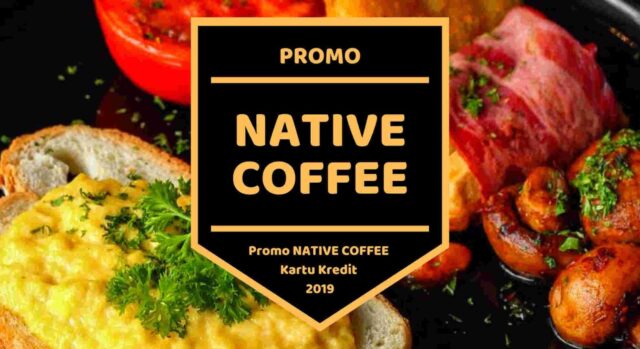 Promo Native Coffee