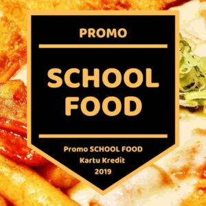 Promo School Food