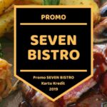 Promo Seven Bistro Semarang