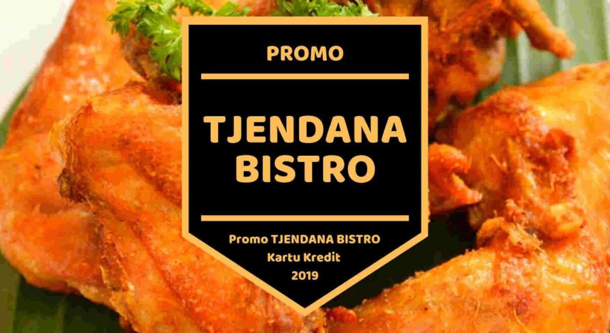 Promo Tjendana Bistro Bandung