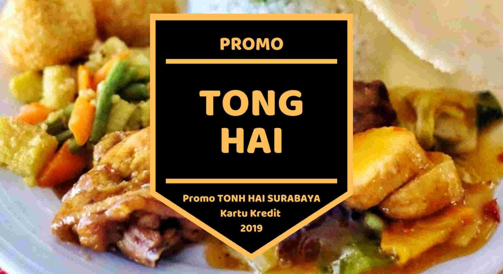 Promo Tong Hai Surabaya
