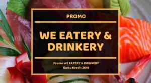 Promo We Eatery & Drinkery
