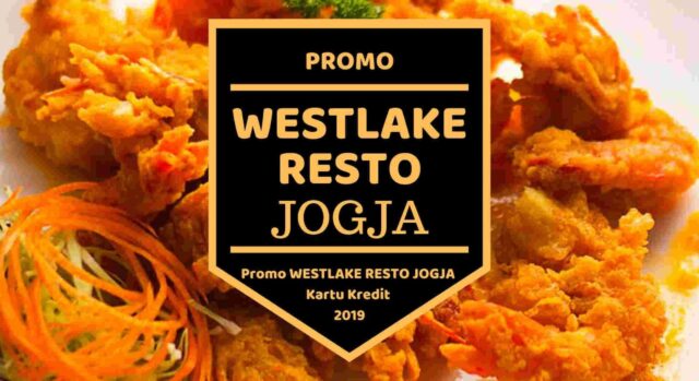 Promo Westlake Resto Jogja