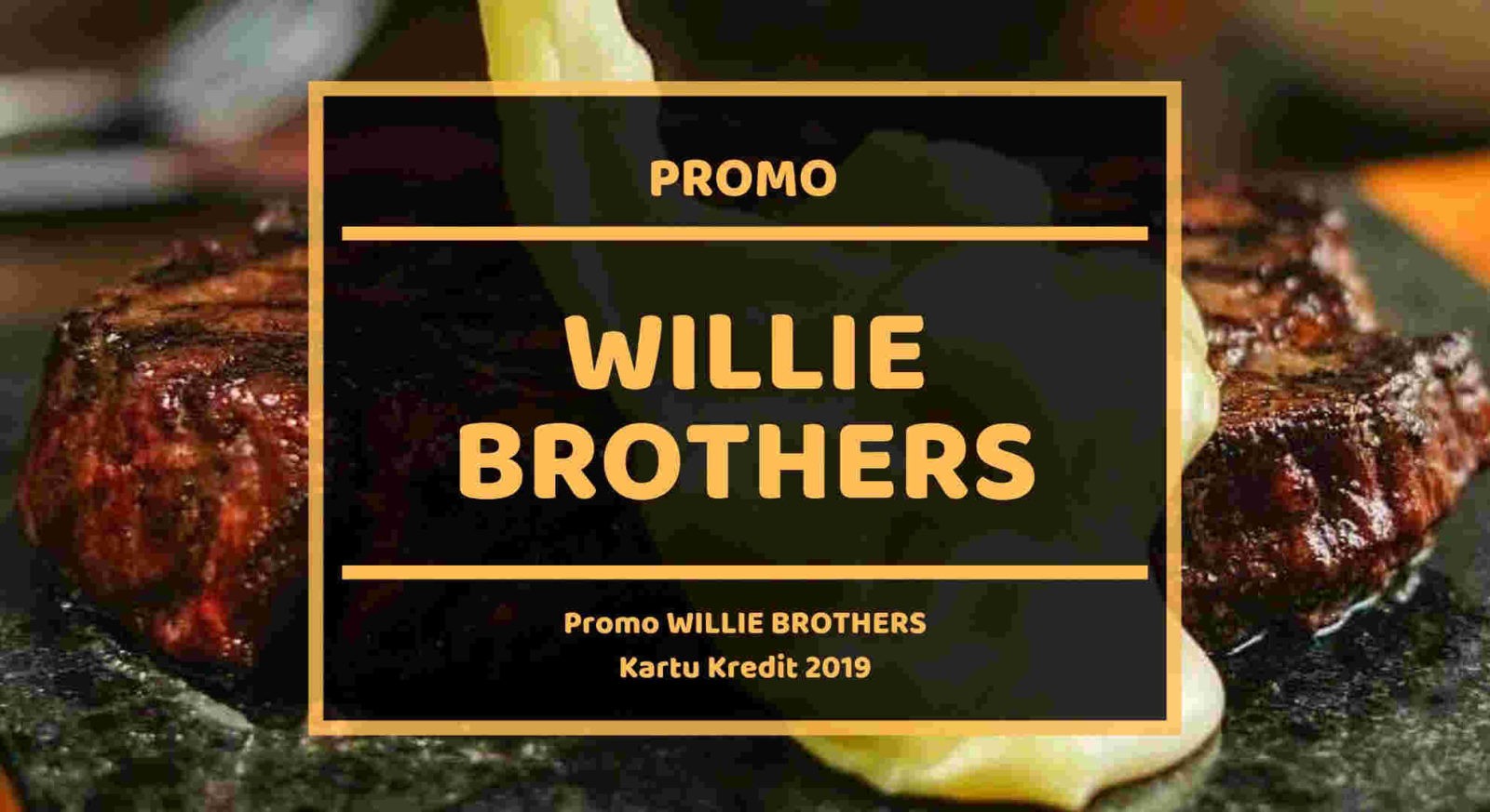 Promo Willie Brothers