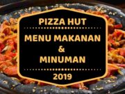 Pizza Hut Menu Makanan dan Minuman