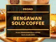 Promo Bengawan Solo Coffee
