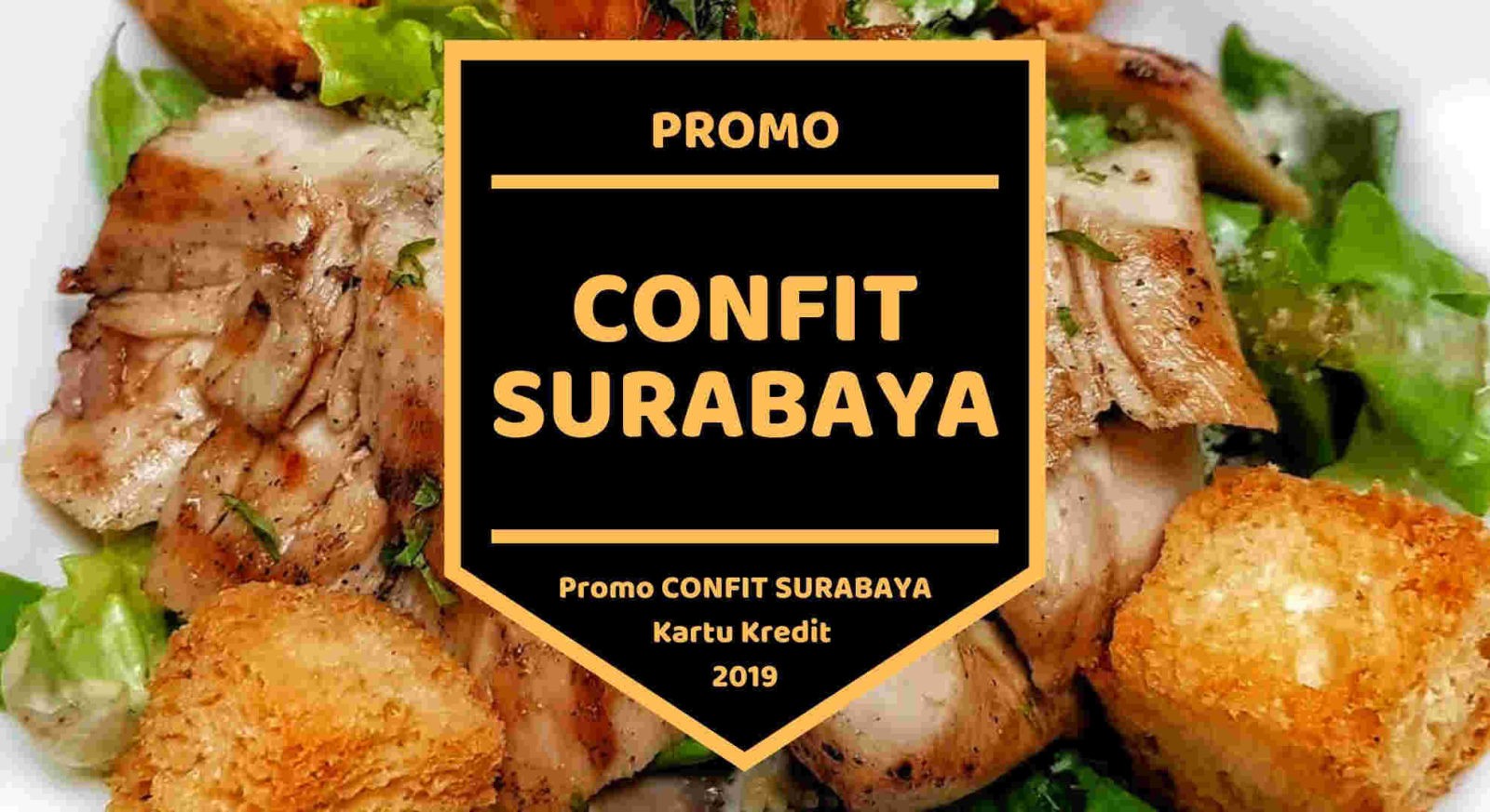 Promo Confit Surabaya