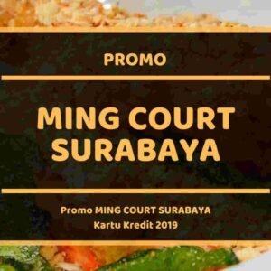 Promo Ming Court Surabaya