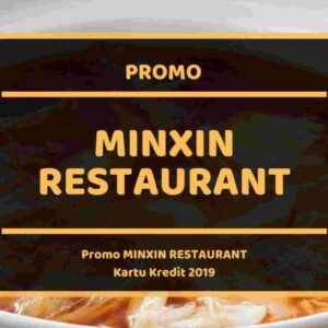 Promo Minxin Restaurant