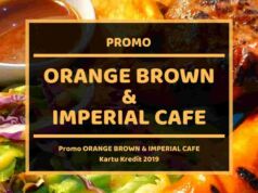 Promo Orange Brown dan Imperial Cafe