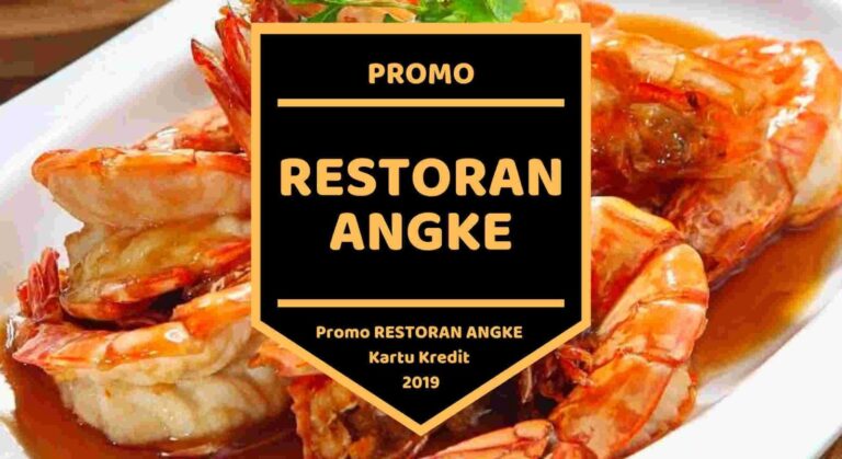 Promo Restoran Angke