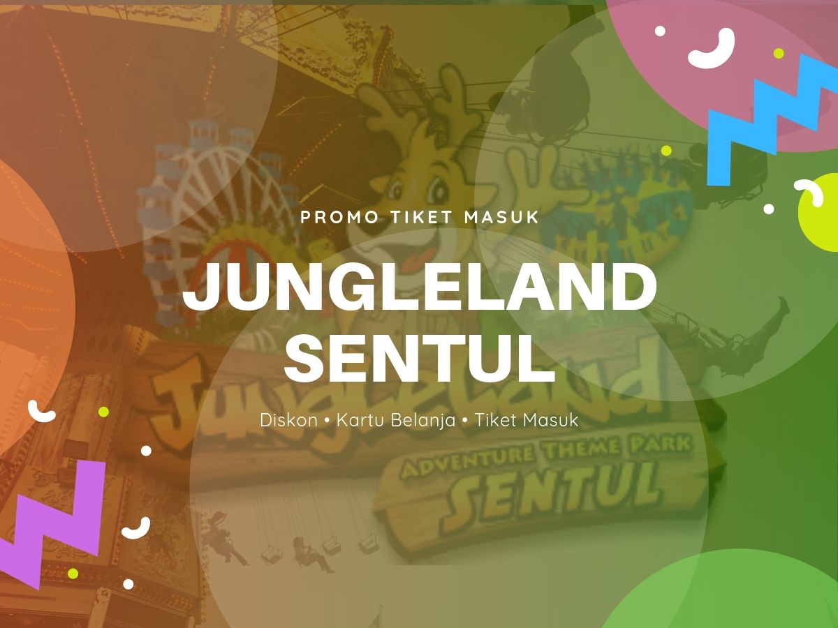 Promo Jungleland Sentul