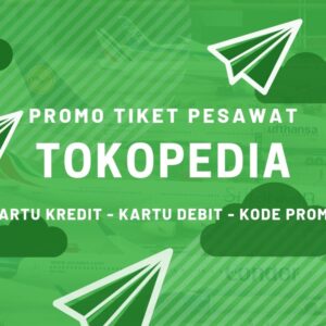 Promo Tiket Pesawat Tokopedia