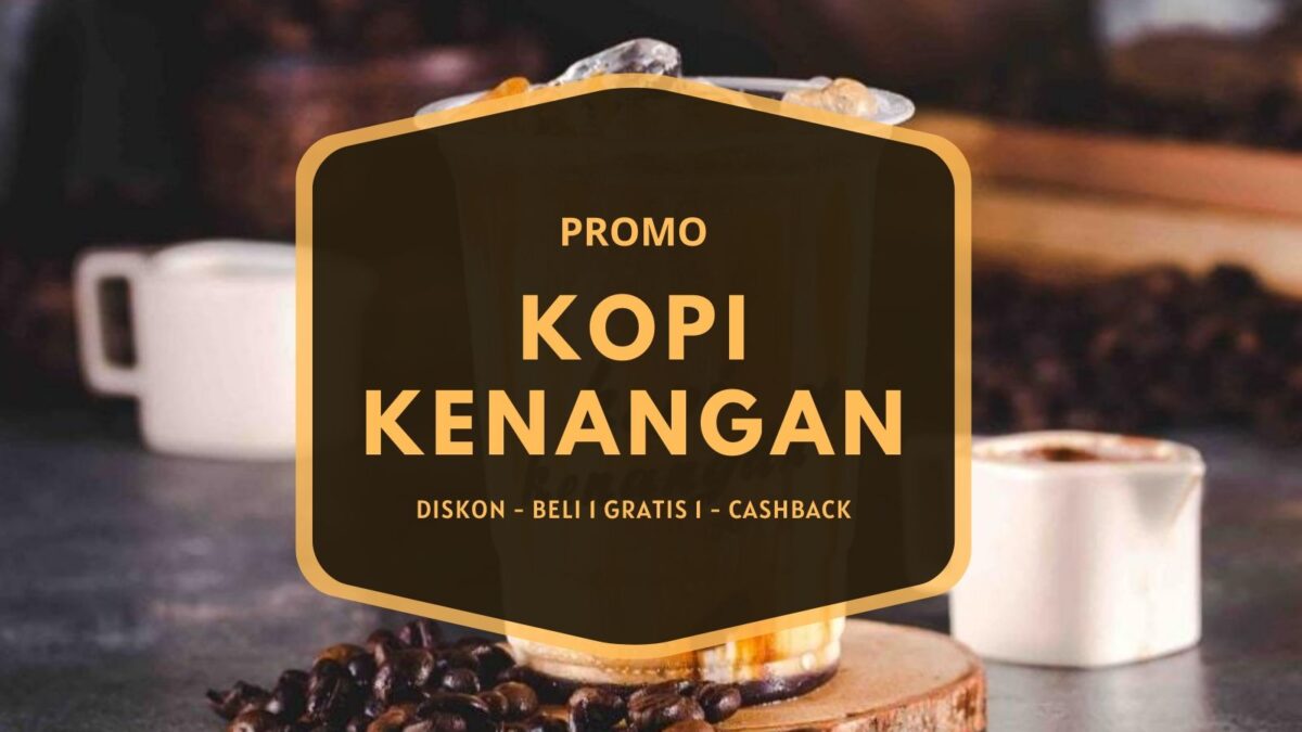 promo kopi kenangan diskon cashback beli 1 gratis 1