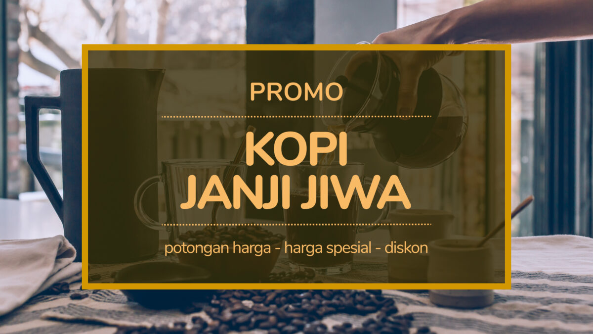 promo kopi janji jiwa